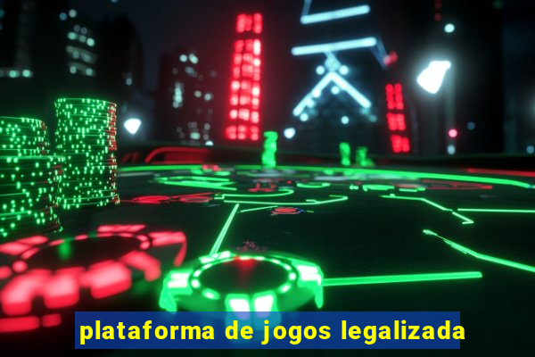 plataforma de jogos legalizada